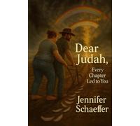 Dear Judah,: Every Chapter Led To You