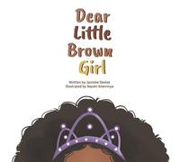 Dear Little Brown Girl