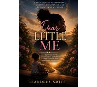 Dear Little Me