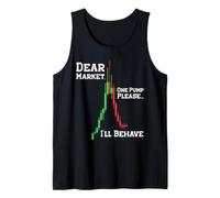 Dear Market One Pump Please I'Ll Behave Funny Trading Design Camiseta sin Mangas