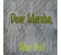 Dear Marsha - Woo Hoo