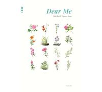 Dear Me 366 Birth Flower June: Notebook, Diary & Journal: Daily Planning & Reflection Featuring Traditional Korean Ink Paintings