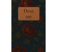Dear Me: A Classic 6.14 x 9.21 | Midnight Rose | Hardcover Journal with 200 Cream-Lined Pages - for reflection, writing, and inner stillness.
