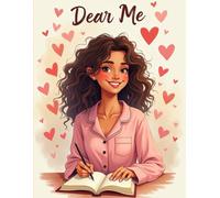 Dear Me: A Love Letter to Myself - Journal Ruled Notebook 90 GSM, Paperback