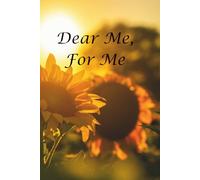 Dear Me, For Me: Remember the little things