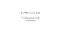 Dear Me: I'm Doing Great!: A Journey of Feelings, Growth and Hope. A Gentle Space to Feel, Reflect, and Grow.