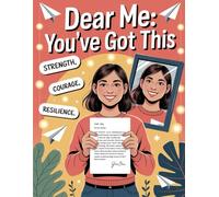Dear Me: You’ve Got This - Writing Journal: 90 GSW,Ruled,Paperback