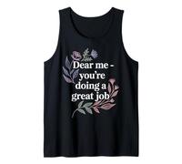 Dear Me You'Re Doing A Great Job Self-Talk Reminder - Camiseta sin Mangas