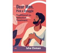 Dear Men, Pick a Struggle