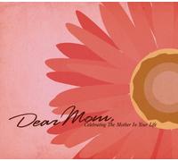 Dear Mom
