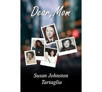 Dear, Mom