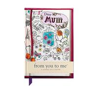 FROM YOU TO ME: Dear Mum, Guided Memory & Story Journal (Sketch collection): Journal of a Lifetime: 13 (Journals of a Lifetime)