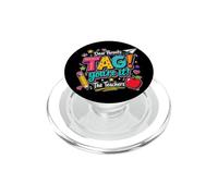 Dear Parents Tag You'Re It The Teachers Last Day of School PopSockets PopGrip para MagSafe