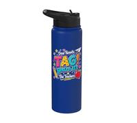 Dear Parents Tag You're It The Teachers Last Day of School Stainless Steel Insulated Water Bottle