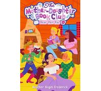 Dear Pen Pal: 3 (The Mother-daughter Book Club, 3)