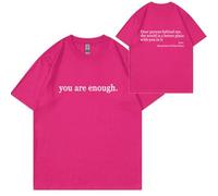 Dear Person Behind Me Shirt - You Are Enough Inspirational Message T-Shirt, Positive Kindness Graphic tee for Men and Women (#31,3XL)