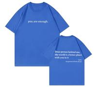 Dear Person Behind Me Shirt - You Are Enough Inspirational Message T-Shirt, Positive Kindness Graphic tee for Men and Women (#3,M)