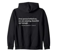 Dear Person Behind Me The World Is A Better Place With You Sudadera con Capucha