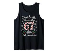 Dear Santa 67 Christmas Six Seven 6-7 Xmas Funny Dichos Camiseta sin Mangas