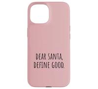 Dear Santa Define un Bonito y Divertido diseño navideño Carcasa para iPhone 15