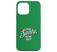 Dear Santa Define un Buen y Divertido diseño navideño Carcasa para iPhone 13 Pro MAX
