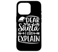 Dear Santa I Can Explain - Navidad Divertida Carcasa para iPhone 16 Pro