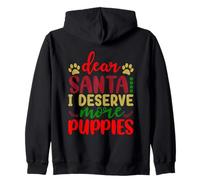 Dear Santa I Mererve More Puppies Christmas Dog Sudadera con Capucha
