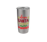 Dear Santa I Mererve More Puppies Christmas Dog Vaso térmico de acero inoxidable de doble pared