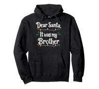 Dear Santa It Was My Brother Funny Christmas Matching Sudadera con Capucha