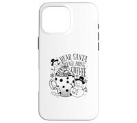 Dear Santa Please Bring Coffee - Navidad Divertida Carcasa para iPhone 16 Pro MAX