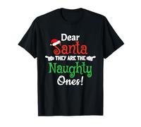 Dear Santa They The Naughty Ones Family Christmas Pijamas Camiseta