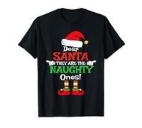 Dear Santa They The Naughty Ones - Pijama de Navidad Camiseta