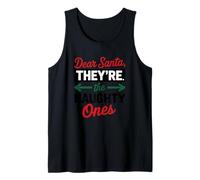 Dear Santa They The Ones Christmas Humor Holiday Camiseta sin Mangas