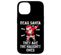 Dear Santa They're The Naughty Ones Cool Christmas Quotes Carcasa para iPhone 14