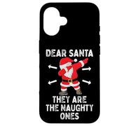 Dear Santa They're The Naughty Ones Cool Christmas Quotes Carcasa para iPhone 16
