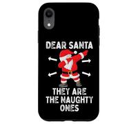 Dear Santa They're The Naughty Ones Cool Christmas Quotes Carcasa para iPhone XR