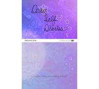 Dear Self Diaries: A Phygital Poetry & Healing Journal Vol. 1 (LMDesigns8 Dear Self Diaries and Poetry)