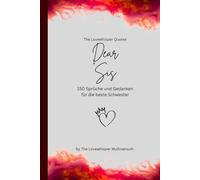 Dear Sis, Für die beste Schwester der Welt: 150 Sprüche und Gedanken für die beste Schwester, Geschenkbuch, red (Quotes for Someone Special deutsch)
