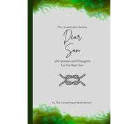 Dear Son, to the best son in the world: 150 Quotes and Thoughts for the Best Son, gift book, green (Quotes for Someone Special englisch)