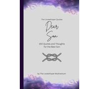 Dear Son, to the best son in the world: 150 Quotes and Thoughts for the Best Son, gift book, purple (Quotes for Someone Special englisch)