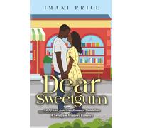 Dear Sweetgum: An African-American Sweet Romance Standalone: 14 (A Sweetgum Meadows Romance)
