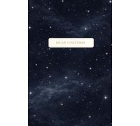 Dear Universe: 6.14 x 9.21 Hardcover Journal | Midnight Sky Edition | 200 Cream-Lined Pages - for reflection, intention, and trust