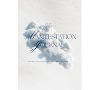 Dear Universe Manifestation Journal