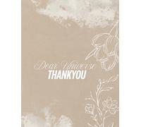 Dear universe thankyou