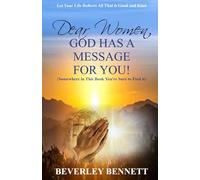 DEAR WOMEN, GOD HAS A MESSAGE FOR YOU