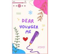 Dear Younger Me