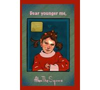 Dear Younger Me