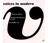 Dearie, Blossom - Voices In Modern