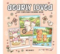 Dearly Loved: A Cute and Comforting Christian Coloring Book Featuring Cozy Animal Families for Adults