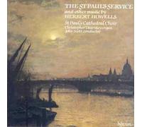 John Scott: St Paul's Cathedral Choir - Howells: St Paul's Service & other works